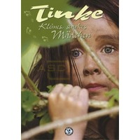 Tinke - Kleines starkes M&auml;dchen 