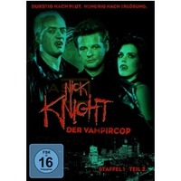 Nick Knight - Der Vampircop - Staffel 1, Teil 2 (3 DVDs)