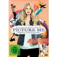 Picture Me - Tagebuch eines Topmodels