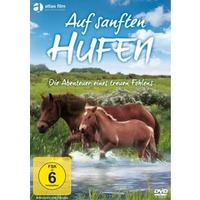 Auf sanften Hufen - Die Abenteuer eines treuen Fohlens