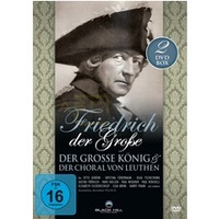 Friedrich der Gro&szlig;e - Der gro&szlig;e K&ouml;nig & Der Choral (2 DVD)