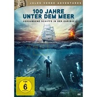 100 Jahre unter dem Meer - Versunkene Schiffe in der K.(DVD)
