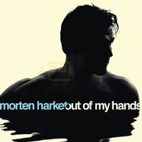 Out of My Hands - Morten Harket