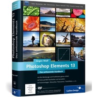 Photoshop Elements 13 - Das umfassende Handbuch