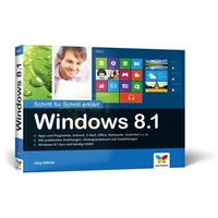 Windows 8.1 Schritt f&uuml;r Schritt erkl&auml;rt