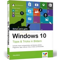 Windows 10 Tipps und Tricks in Bildern