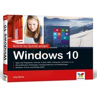 Windows 10 Schritt f&uuml;r Schritt erkl&auml;rt