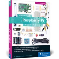 Raspberry Pi - Der praktische Einstieg