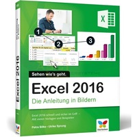 Excel 2016 Die Anleitung in Bildern
