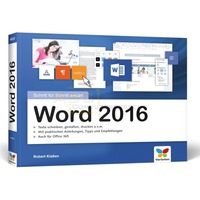 Word 2016 Schritt f&uuml;r Schritt erkl&auml;rt
