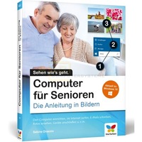 Computer für Senioren - Die Anleitung in Bildern