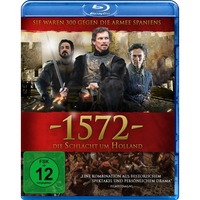 1572 - Die Schlacht um Holland