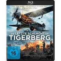 Die letzte Schlacht am Tigerberg