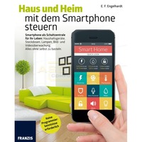 Haus und Heim mit dem Smartphone steuern