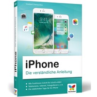 iPhone Die verst&auml;ndliche Anleitung
