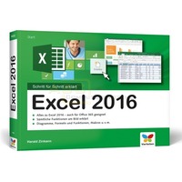 Excel 2016 Schritt f&uuml;r Schritt erkl&auml;rt