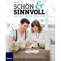 Sch&ouml;n und Sinnvoll