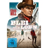 Blei ist sein Lohn 