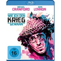 John Lennon: Wie ich den Krieg gewann 