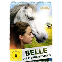 Belle - Die Pferdefl&uuml;sterin