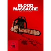 Blood Massacre - Skeleton Crew