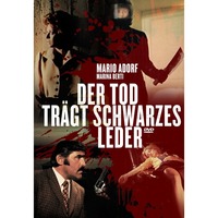 Der Tod trägt schwarzes Leder