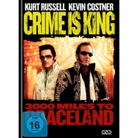Crime is King - 3000 Miles to Graceland