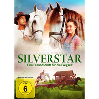 Silverstar - Eine Freundschaft für die Ewigkeit