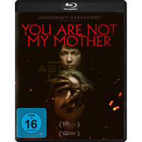 You Are Not My Mother