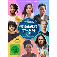 Bigger Than Us