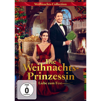 Die Weihnachtsprinzessin - Liebe zum Fest
