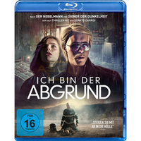 Ich bin der Abgrund