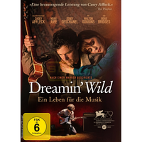 Dreamin' Wild - Ein Leben f&uuml;r die Musik