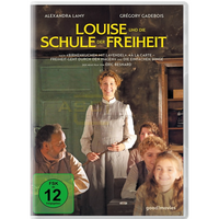Louise und die Schule der Freiheit