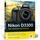 Nikon D3300 Das Handbuch zur Kamera