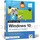 Windows 10 Die Anleitung in Bildern