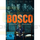 Bosco  Flucht um jeden Preis
